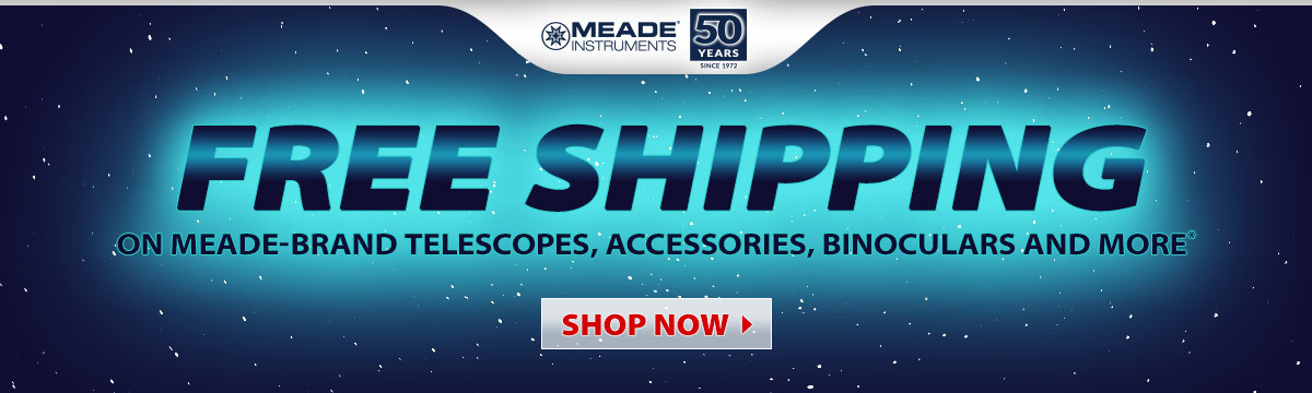 Free Shipping on Meade-Brand Products