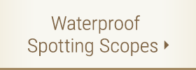 Waterproof Spotting Scopes