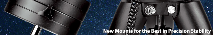 New Mounts For the Best in Precision Stability